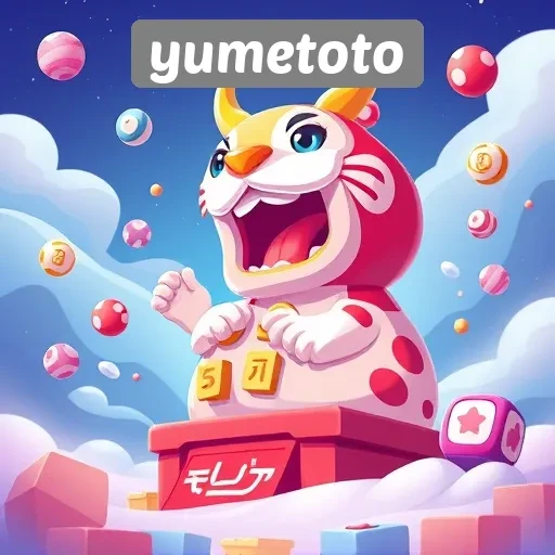 Keunggulan Fitur Permainan Di Yumetoto