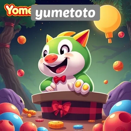 Mengulas Fitur Menarik di Yumetoto untuk Pemain Baru